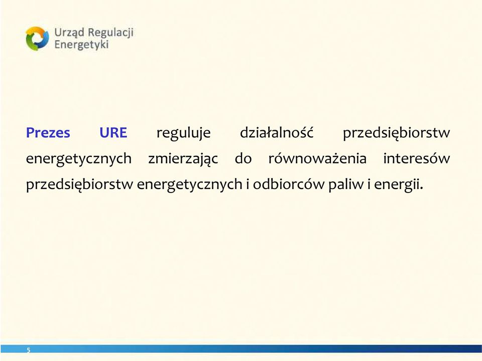 zmierzając do równoważenia interesów  i