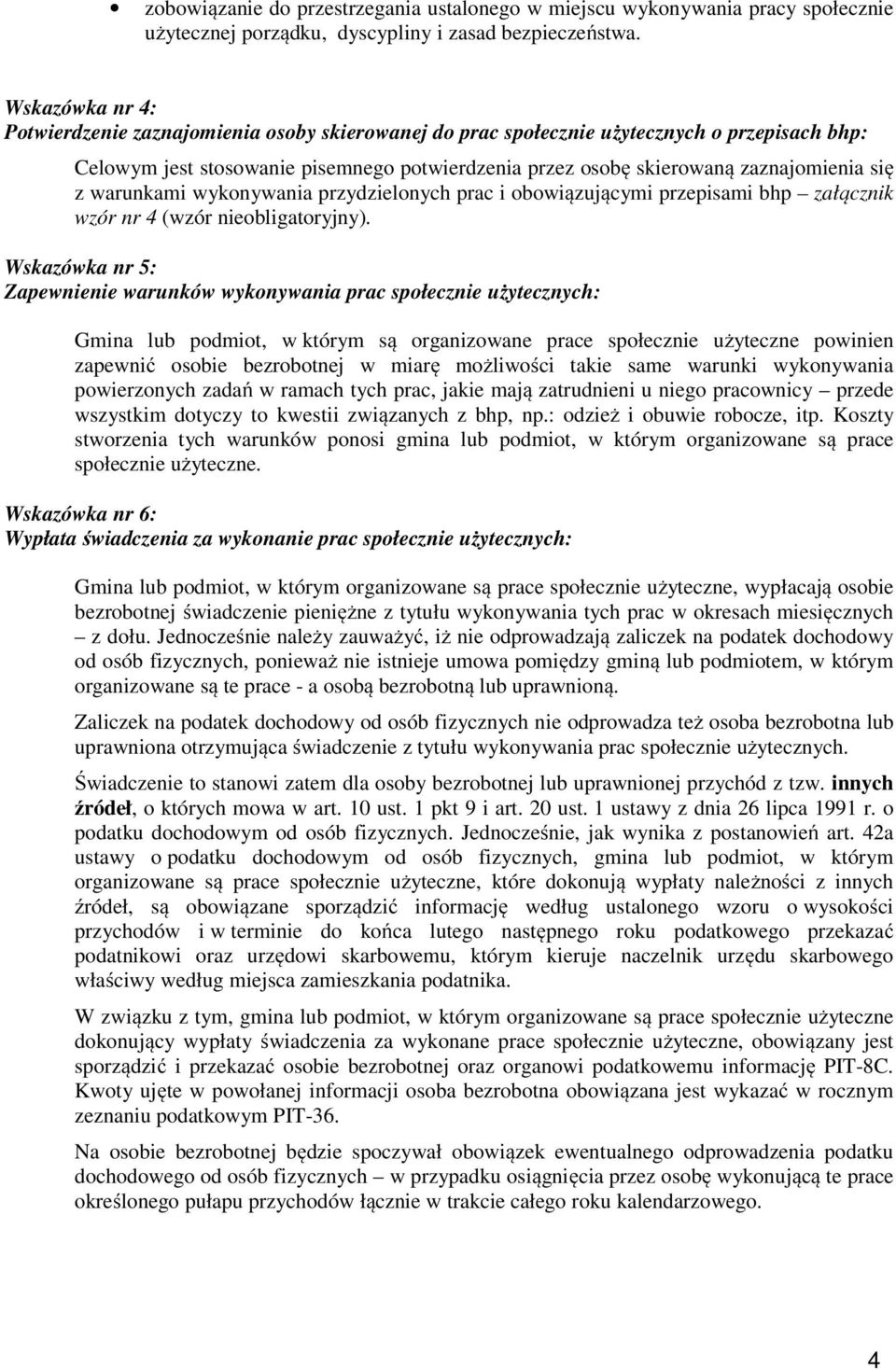 z warunkami wykonywania przydzielonych prac i obowiązującymi przepisami bhp załącznik wzór nr 4 (wzór nieobligatoryjny).