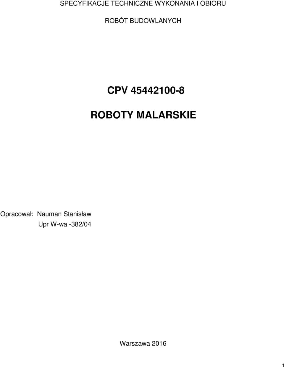 45442100-8 ROBOTY MALARSKIE Opracował: