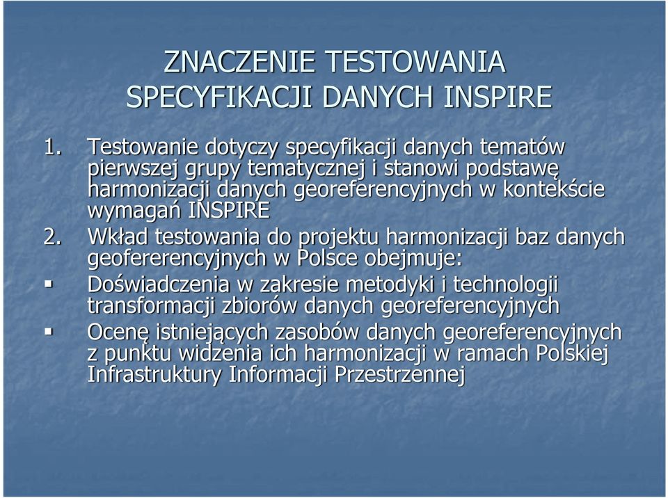 kontekście wymagań INSPIRE 2.