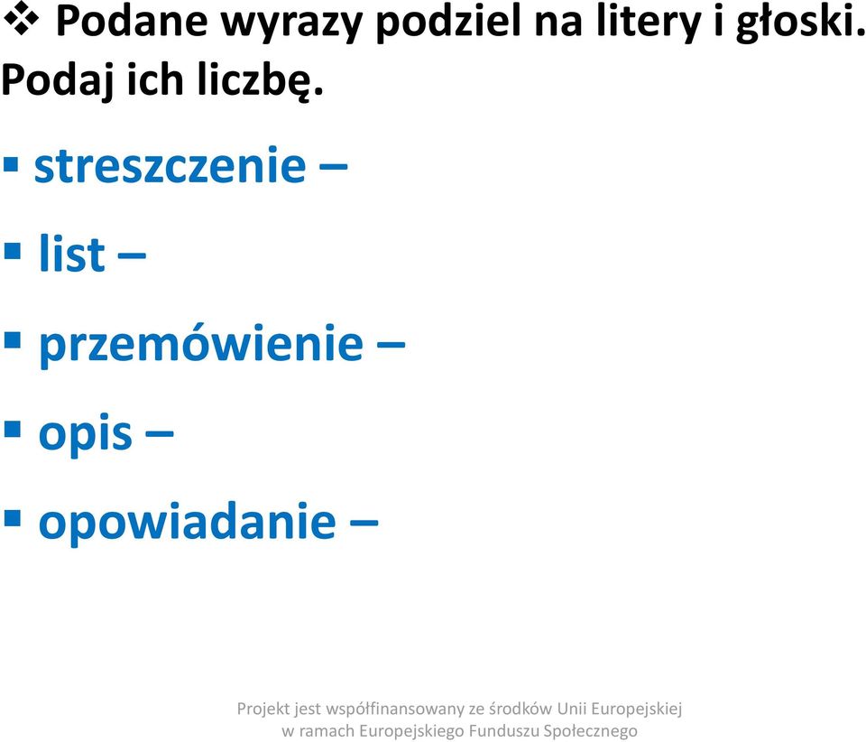 Podaj ich liczbę.