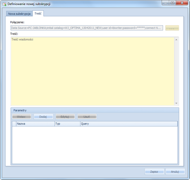 Rysunek 133 Definiowanie nowej subskrypcji SMS Zakładka Treść pozwala na dodanie parametrów na podstawie zapytania SQL, dowolnej bazy firmowej, na