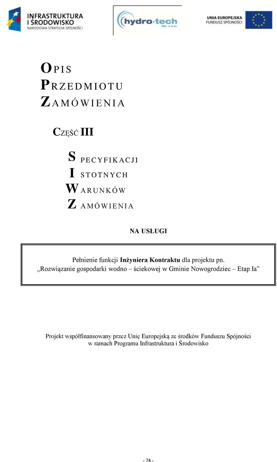 Rozwiązanie gospodarki wodno ściekowej w Gminie Nowogrodziec Etap Ia Projekt