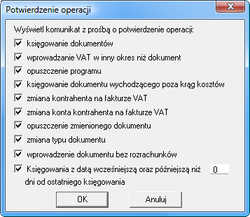 Rys. 121 Potwierdzanie wykonywania operacji Możesz wybrać potwierdzenie następujących operacji: księgowanie dokumentów; wprowadzanie VAT w inny okres niż ten dokument; opuszczenie programu;