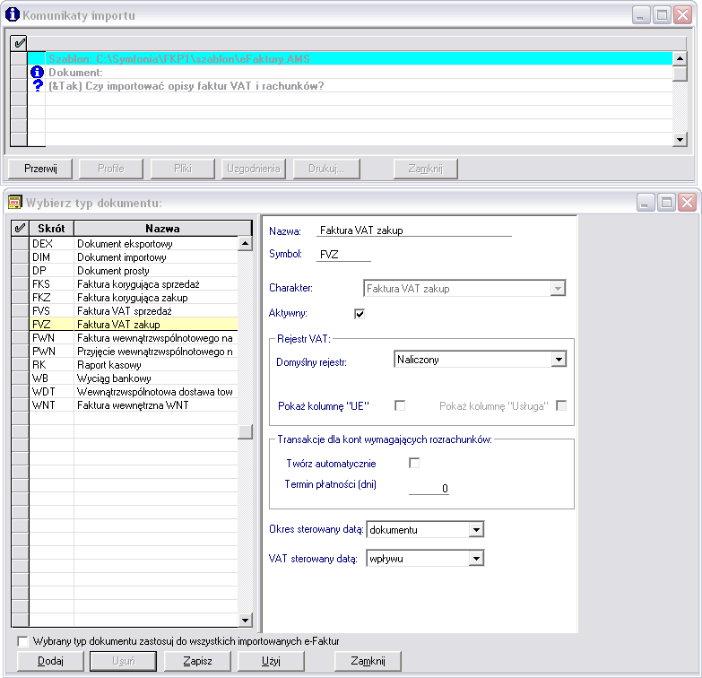 Rys. 352 Okno komunikatów i okno wyboru typów dokumentu Może się zdarzyć, że Użytkownik w trakcie pracy z programem Finanse i Księgowość chce zaimportować nowe e-faktury bez otwierania programu EDS.