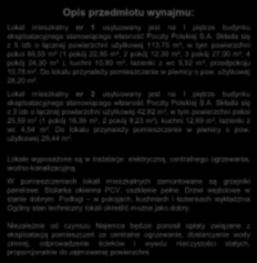 wc 5,52 m², przedpokoju 10,78 m². Do lokalu przynależy pomieszczenie w piwnicy o pow. użytkowej 28,20 m².