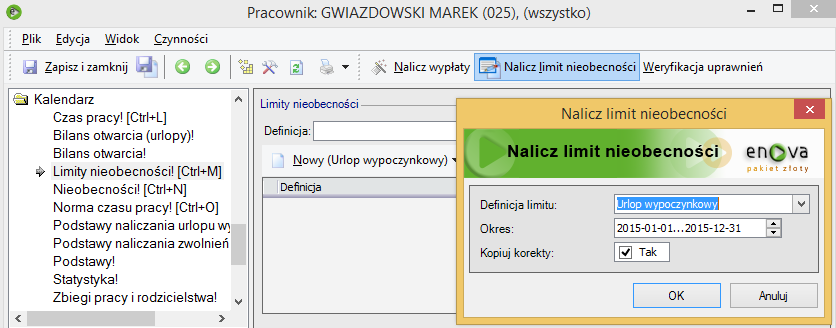 Czynności Limity nieobecności Nalicz W oknie, które się pojawi należy wybrać: 1.