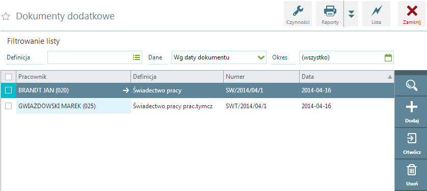 Kadry/Ewidencje/Dokumenty dodatkowe Lista zawiera świadectwa pracy pracowników oraz świadectwa pracy dla pracowników tymczasowych wystawione na kartotece pracownika na zakładce 'Dokumenty dodatkowe'.
