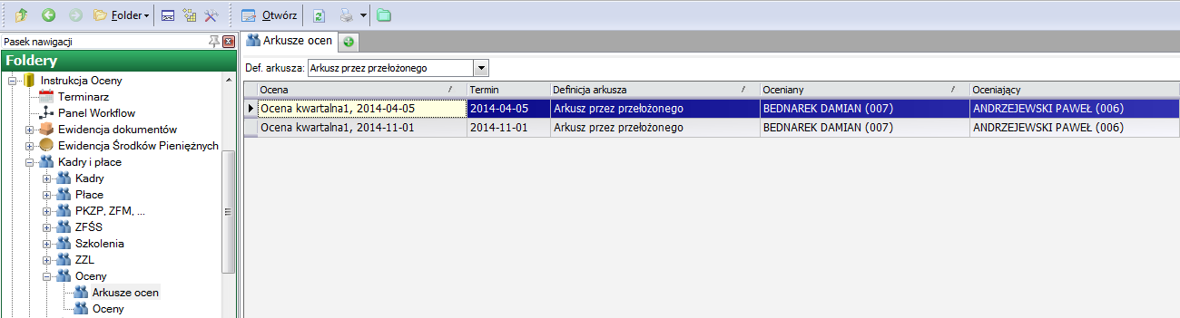 Folder główny Oceny Folder Oceny Arkusze ocen Lista arkuszy ocen Na liście Kadry i płace/oceny/arkusze ocen jest dostępny filtr Def.