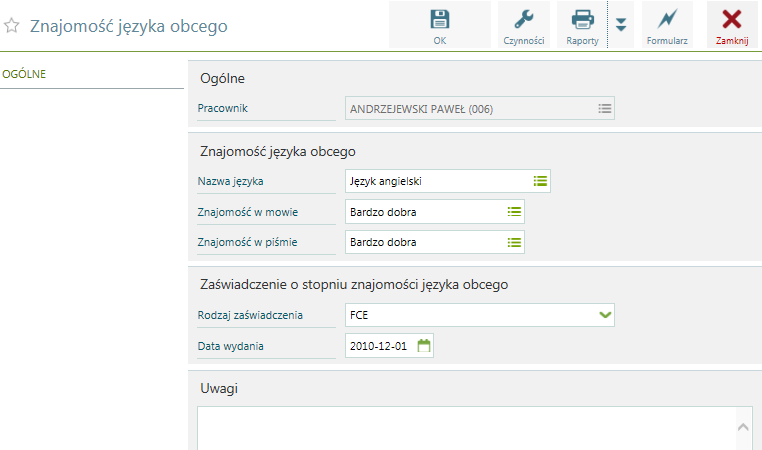 Kadry Pozostałe / Znajomość języków obcych Zakładka umożliwia wprowadzenie informacji o znajomości języków obcych.