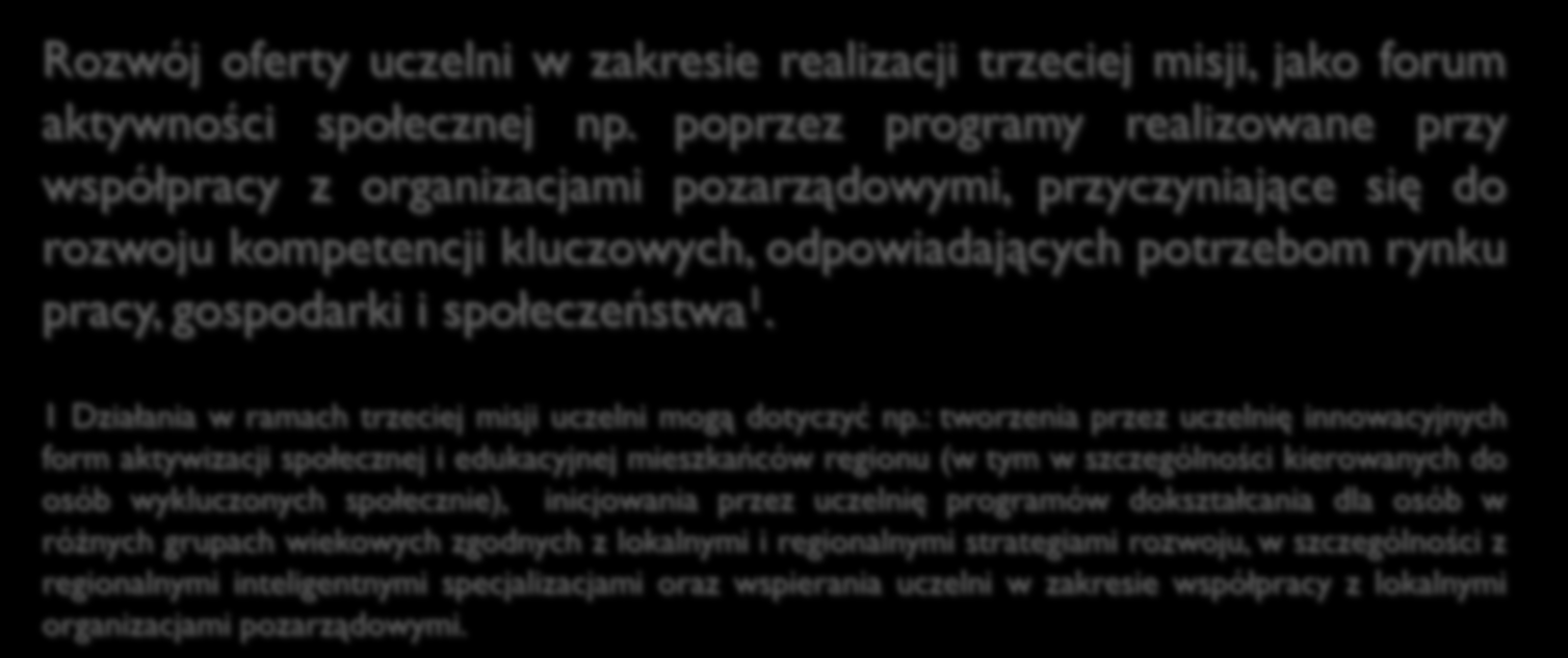 ! III Misja Uczelni (1) - termin: czerwiec 2016 r. III Misja Uczelni (2) - termin: wrzesień 2016 r.