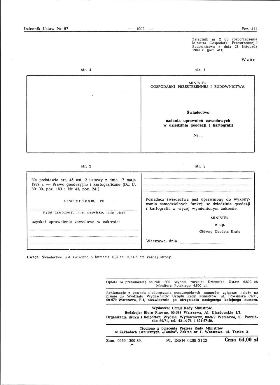 2 ustawy z dnia 17 maja 1989 r. - Prawo geodezyjne i kartograficzne (Dz. U. Nr 30, poz. 163 i Nr 43, poz.