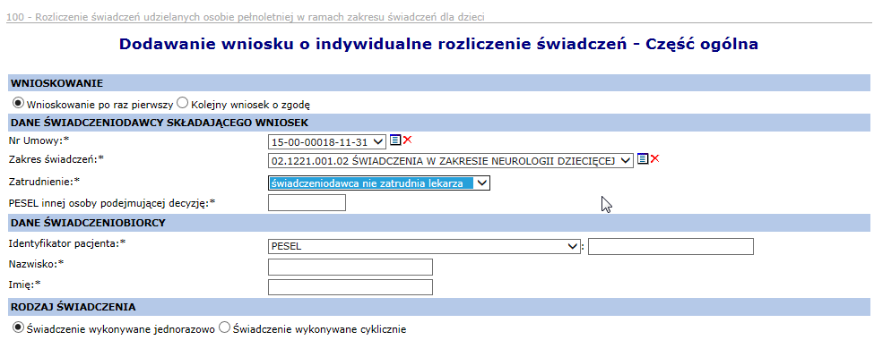 W pierwszym kroku dodawania wniosku w części ogólnej należy wprowadzić następujące dane: Dane świadczeniodawcy składającego wniosek: nr umowy, zakres świadczeń, oraz określenie o czy świadczeniodawca