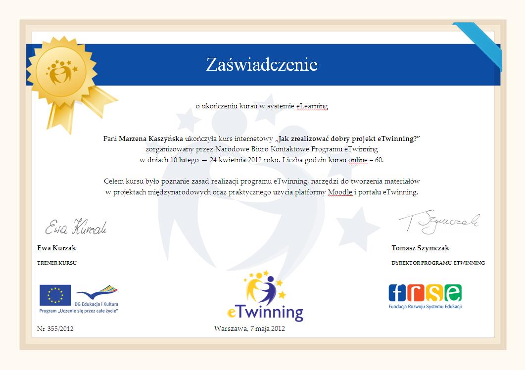 Kursy internetowe Kursy internetowe Jak uczestniczyć w programie etwinning? podstawowy miesiąc Jak zrealizować dobry projekt etwinning?