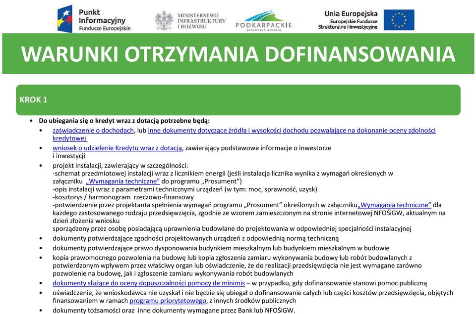 przedmiotowej instalacji wraz z licznikiem energii (jeśli instalacja licznika wynika z wymagań określonych w załączniku Wymagania techniczne do programu Prosument ) -opis instalacji wraz z