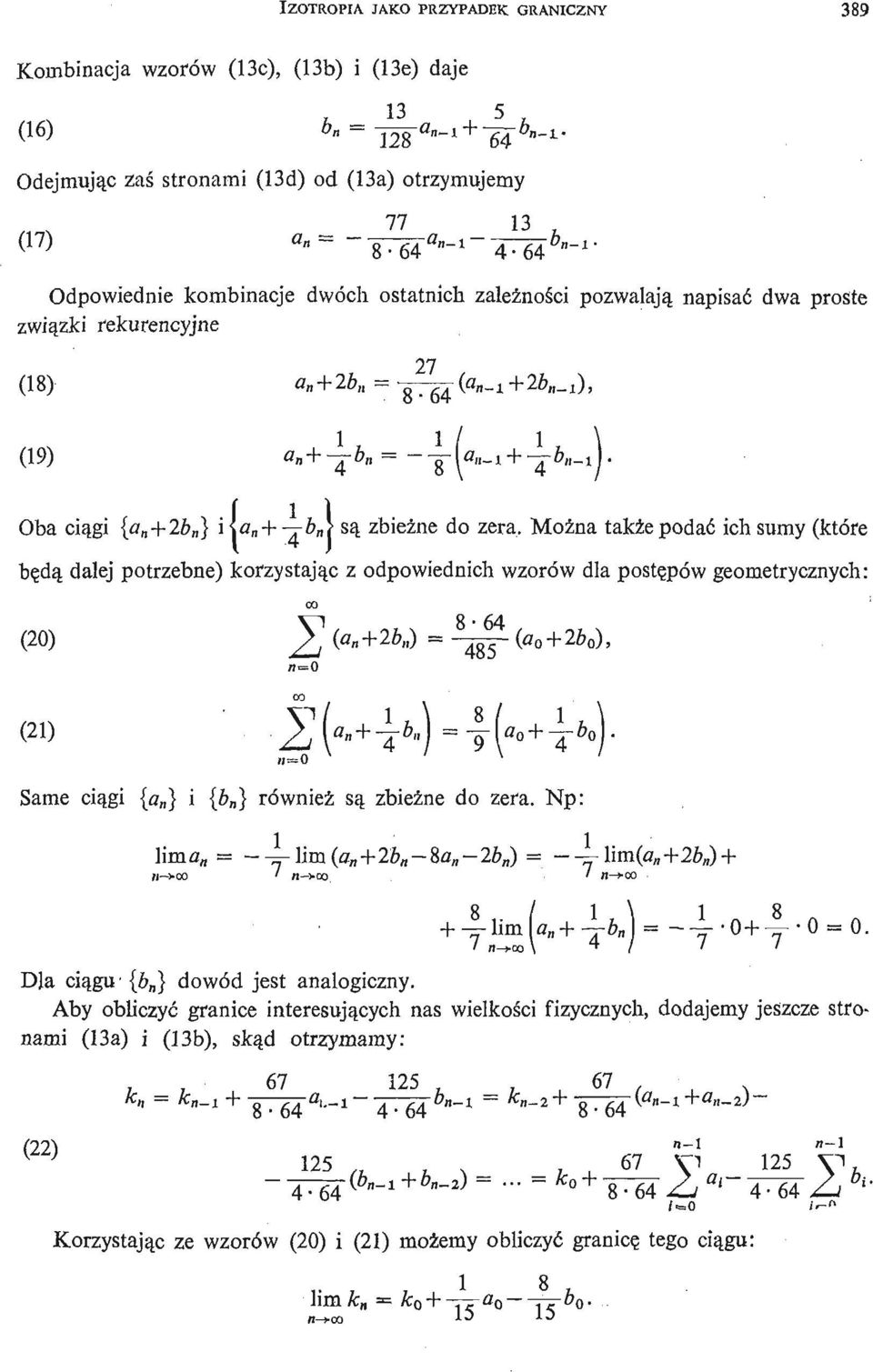 ! + 2& _ 1 ), Oba cią gi {a +2b } i\a n + - ^b K \ są zbież ne do zera.