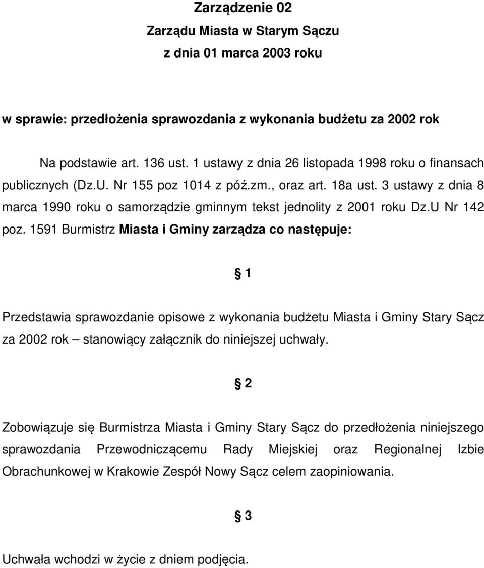 3 ustawy z dnia 8 marca 1990 roku o samorządzie gminnym tekst jednolity z 2001 roku Dz.U Nr 142 poz.