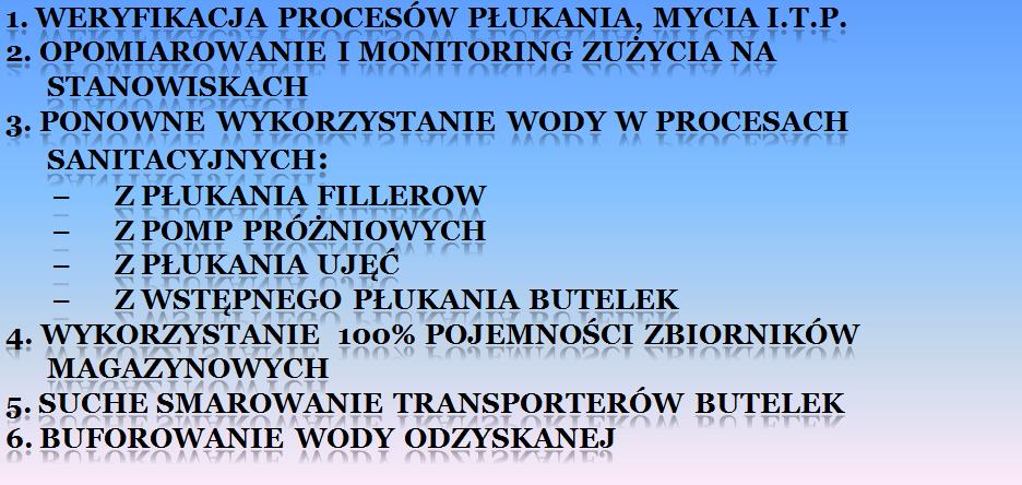 PONOWNE WYKORZYSTANIE WODY W PROCESACH SANITACYJNYCH: Z PŁUKANIA FILLEROW Z POMP PRÓŻNIOWYCH