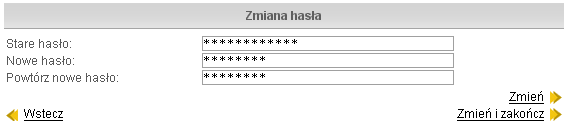 Podręcznik W stosownych polach należy podać dotychczasowe hasło oraz dwukrotnie wprowadzić nowe.