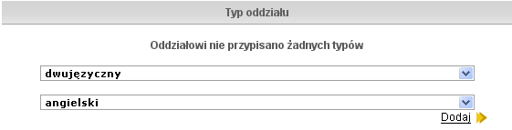 Nabór do PG ży dodawać kolejno. Kolejność wprowadzonych typów oddziału nie ma znaczenia. Wyjątkowym typem oddziału jest oddział dwujęzyczny.