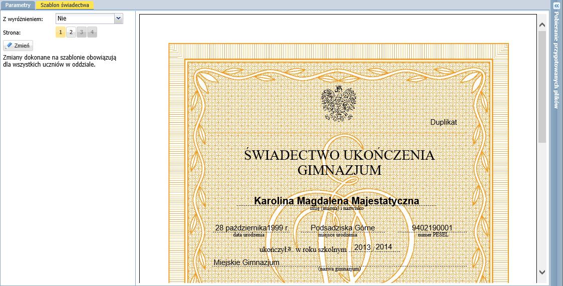 Szablon świadectwa oddziału można edytować za pomocą przycisku Zmień. Zmiany wprowadzone do szablonu pojawią się na świadectwach wszystkich uczniów. 5.