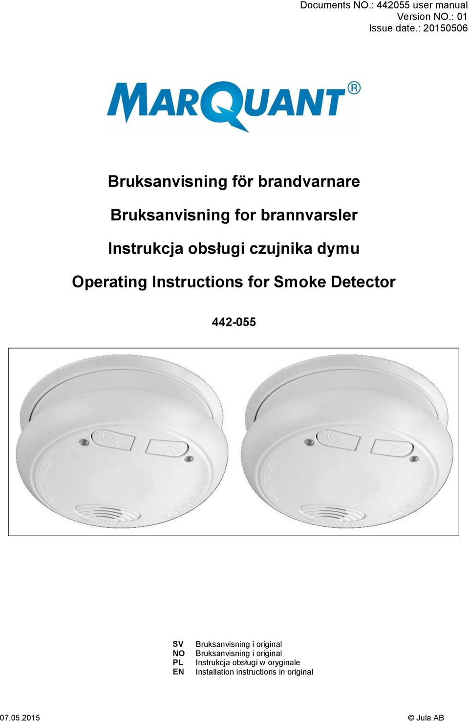 obsługi czujnika dymu Operating Instructions for Smoke Detector 442-055 SV NO PL EN