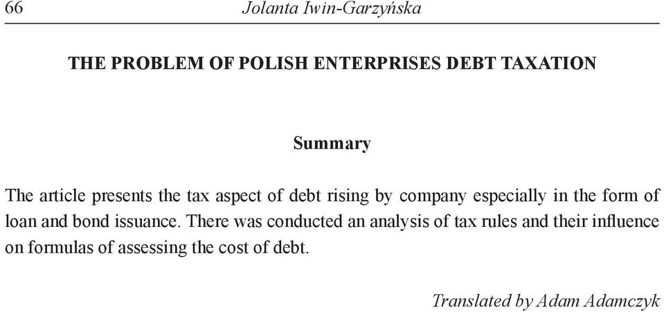 form of loan and bond issuance.