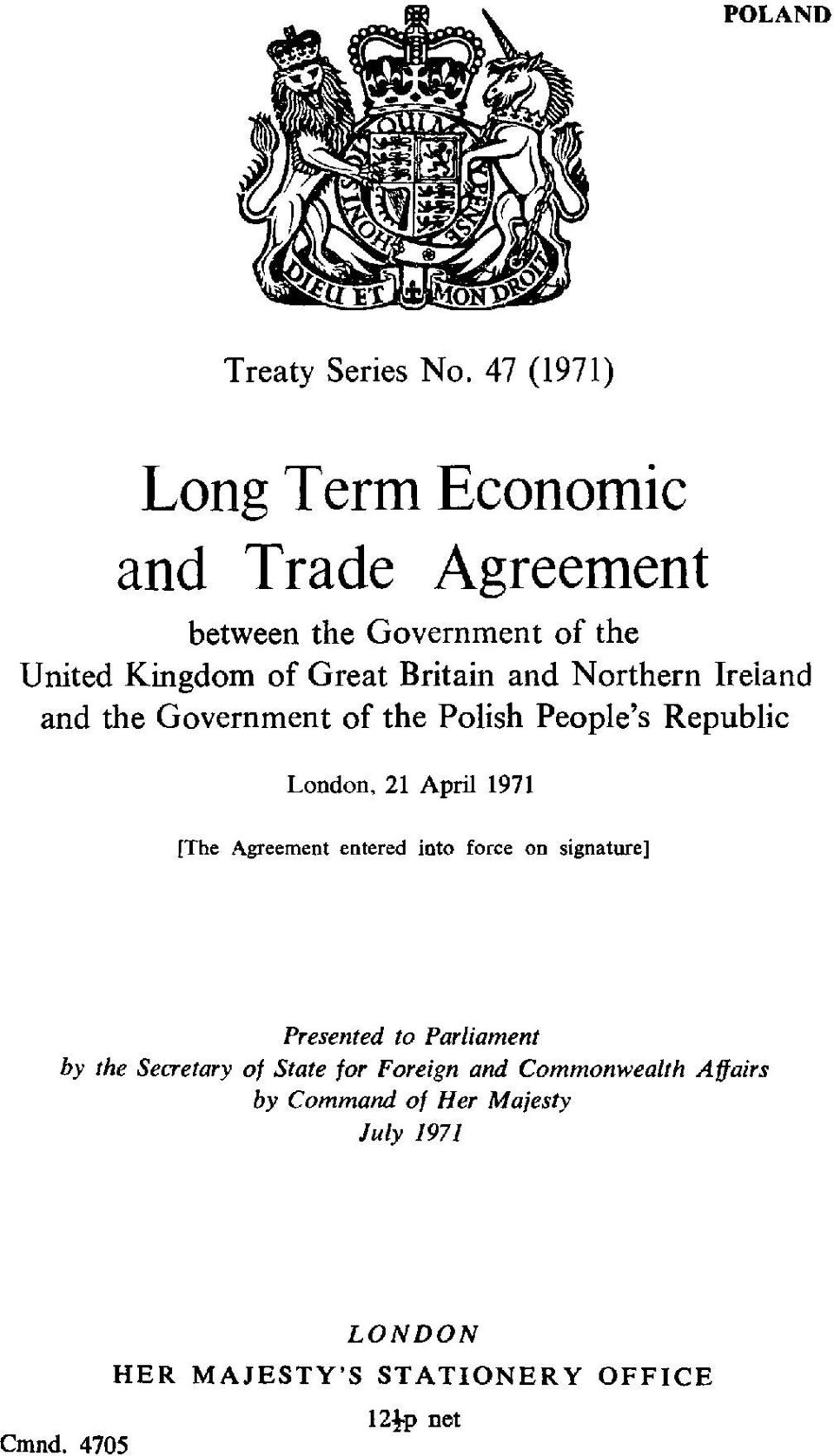 Northern Ireland and the Government of the Polish People's Republic London, 21 April 1971 [The Agreement entered