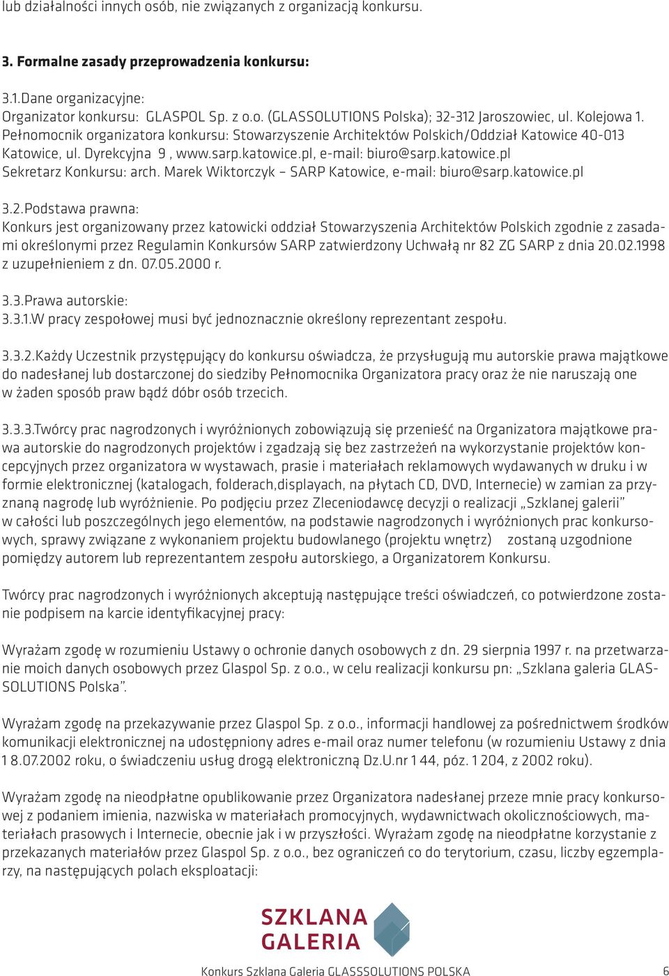 Marek Wiktorczyk SARP Katowice, e-mail: biuro@sarp.katowice.pl 3.2.