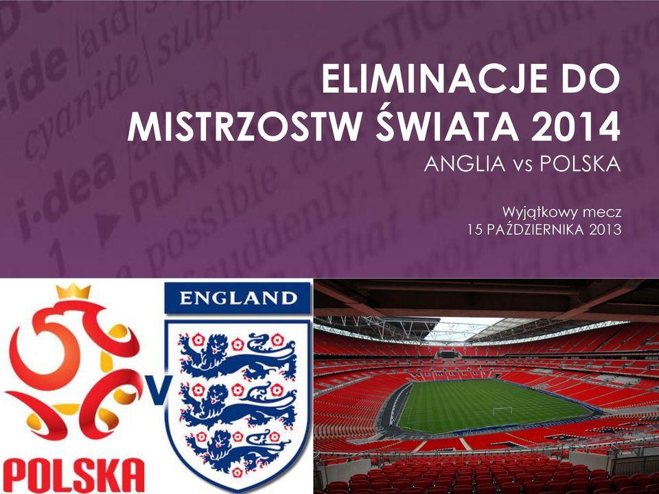 ANGLIA vs POLSKA