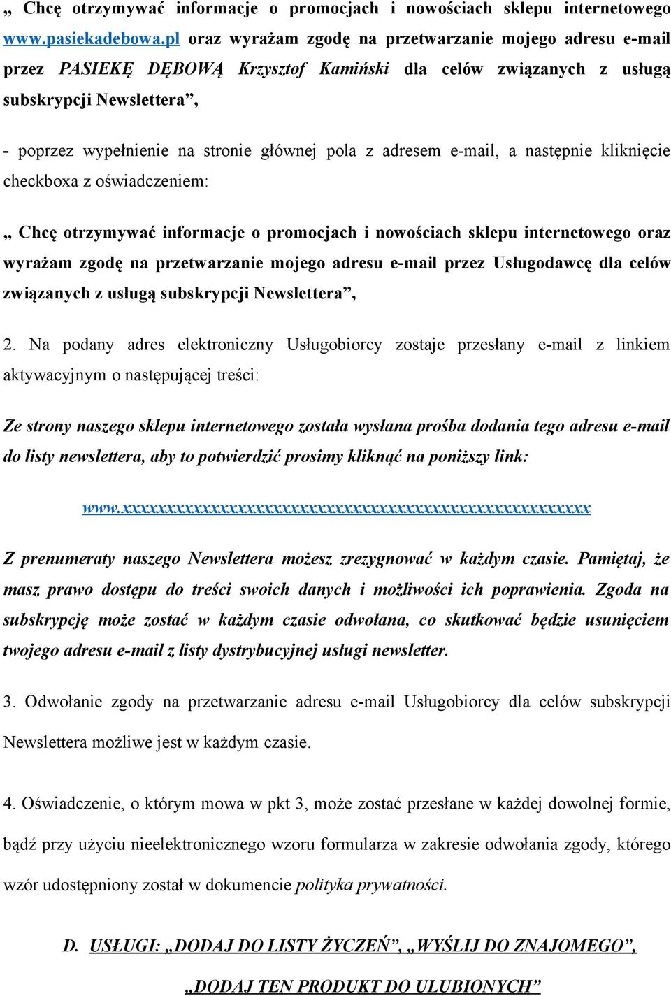 pola z adresem e-mail, a następnie kliknięcie checkboxa z oświadczeniem: Chcę otrzymywać informacje o promocjach i nowościach sklepu internetowego oraz wyrażam zgodę na przetwarzanie mojego adresu