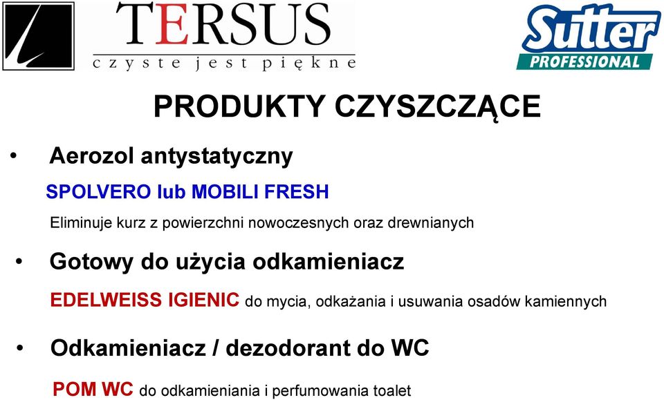 odkamieniacz EDELWEISS IGIENIC do mycia, odkażania i usuwania osadów