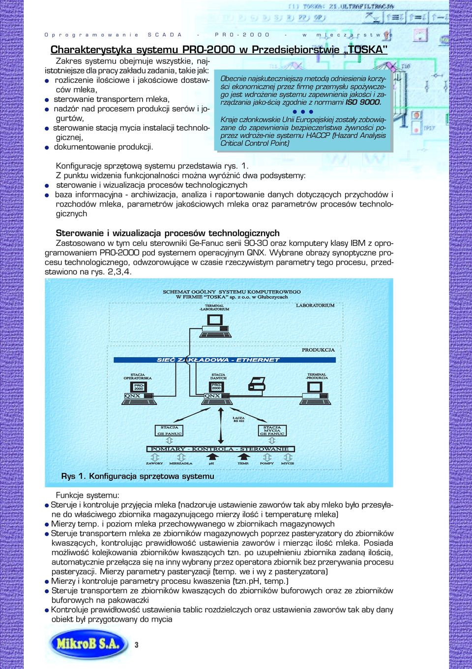 technolo gicznej, dokumentowanie produkcji.