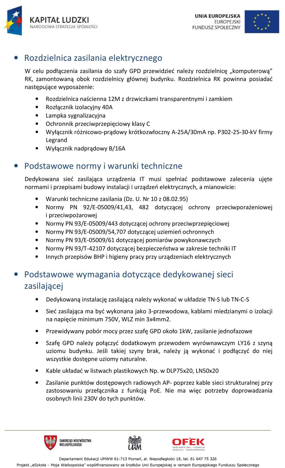 przeciwprzepięciowy klasy C Wyłącznik różnicowo-prądowy krótkozwłoczny A-25A/30mA np.