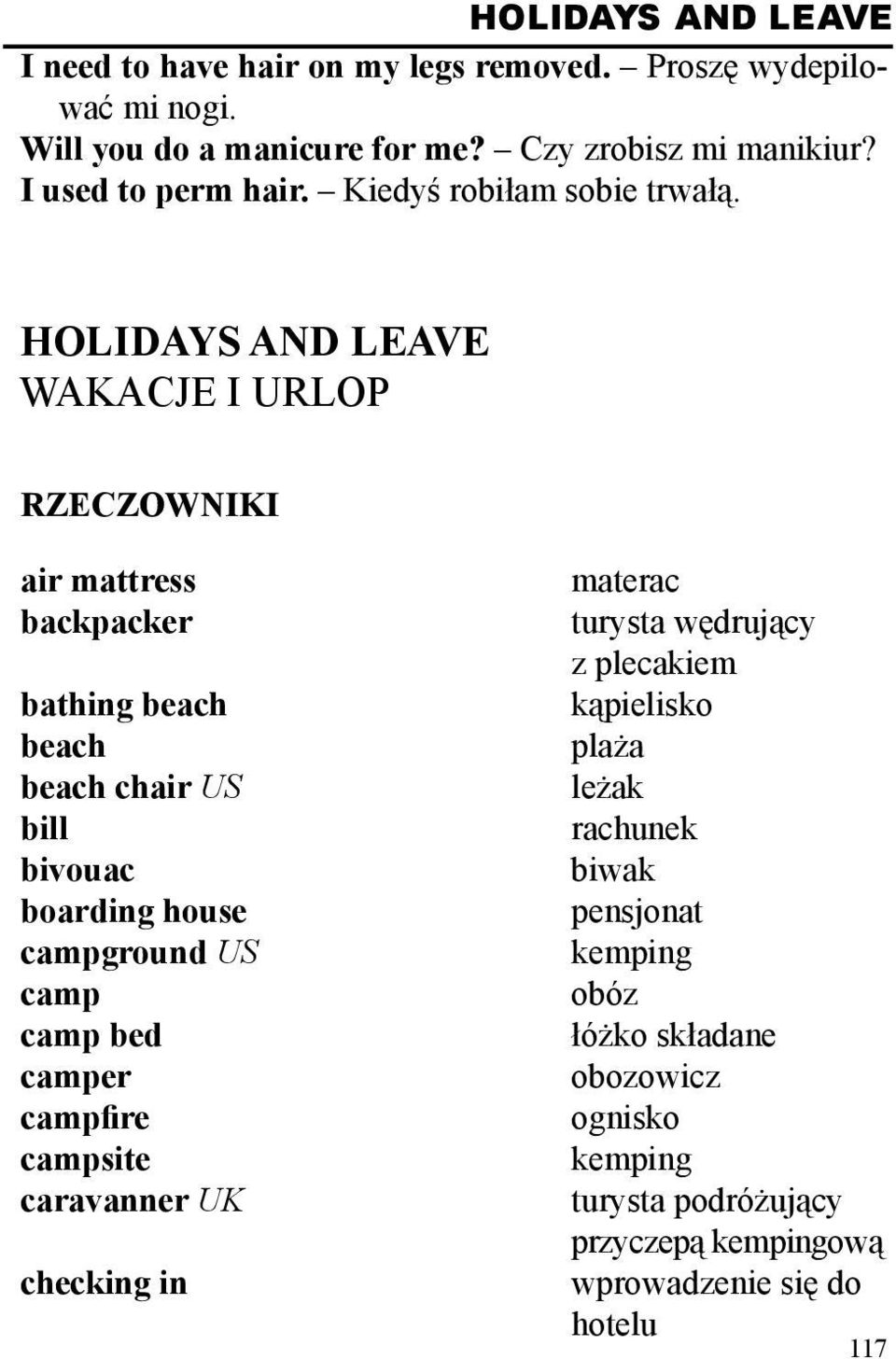 HOLIDAYS AND LEAVE WAKACJE I URLOP RZECZOWNIKI air mattress backpacker bathing beach beach beach chair US bill bivouac boarding house campground US camp