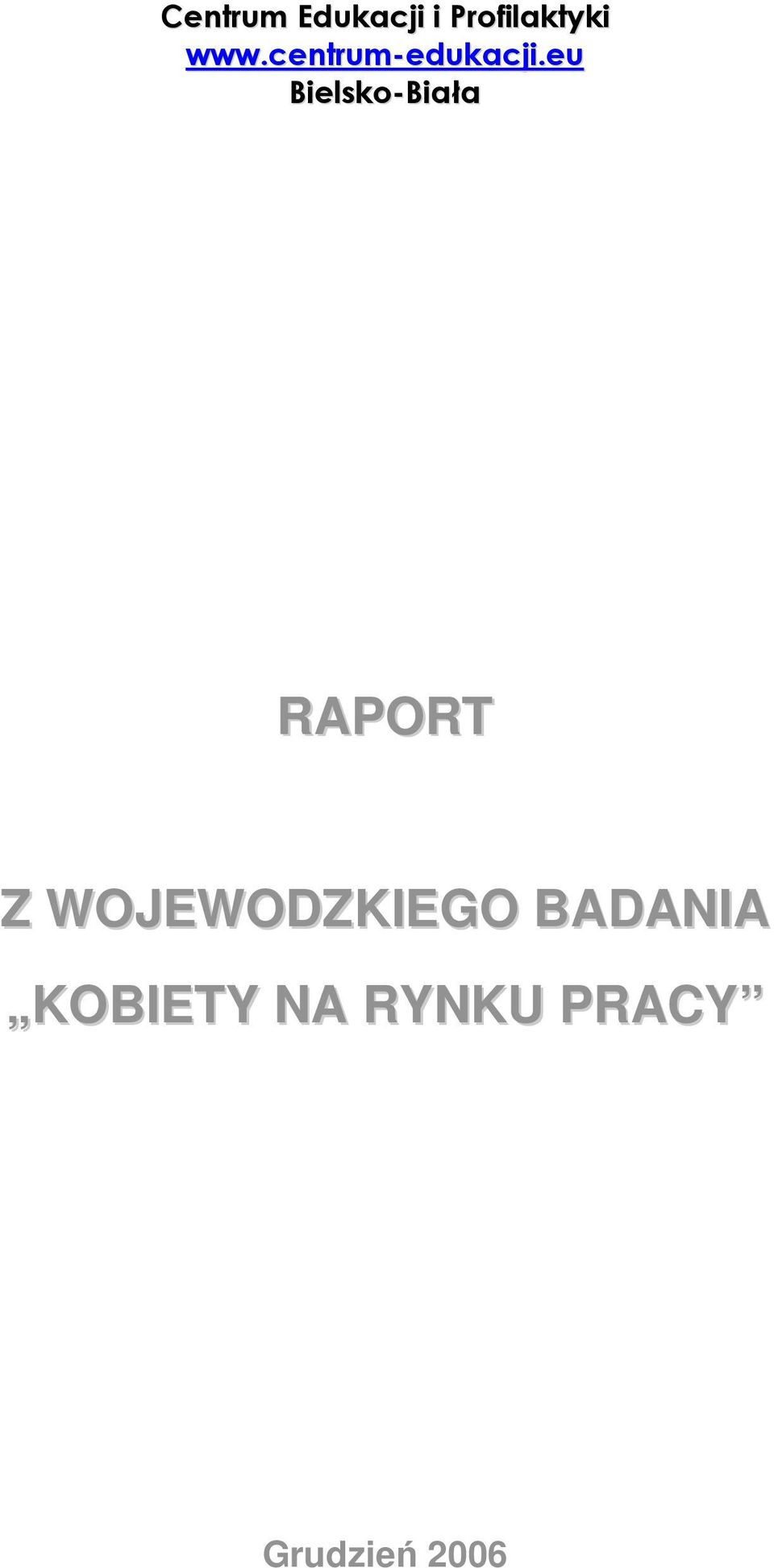 eu Bielsko-Biała RAPORT Z