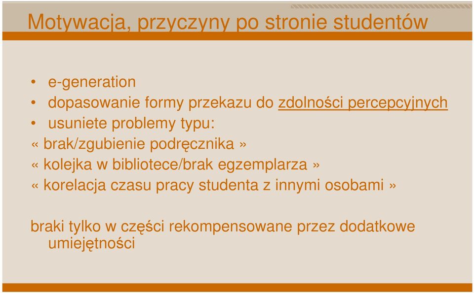 podręcznika» «kolejka w bibliotece/brak egzemplarza» «korelacja czasu pracy