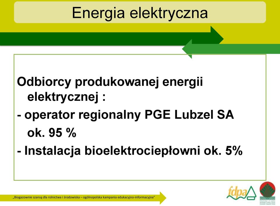 operator regionalny PGE Lubzel SA ok.