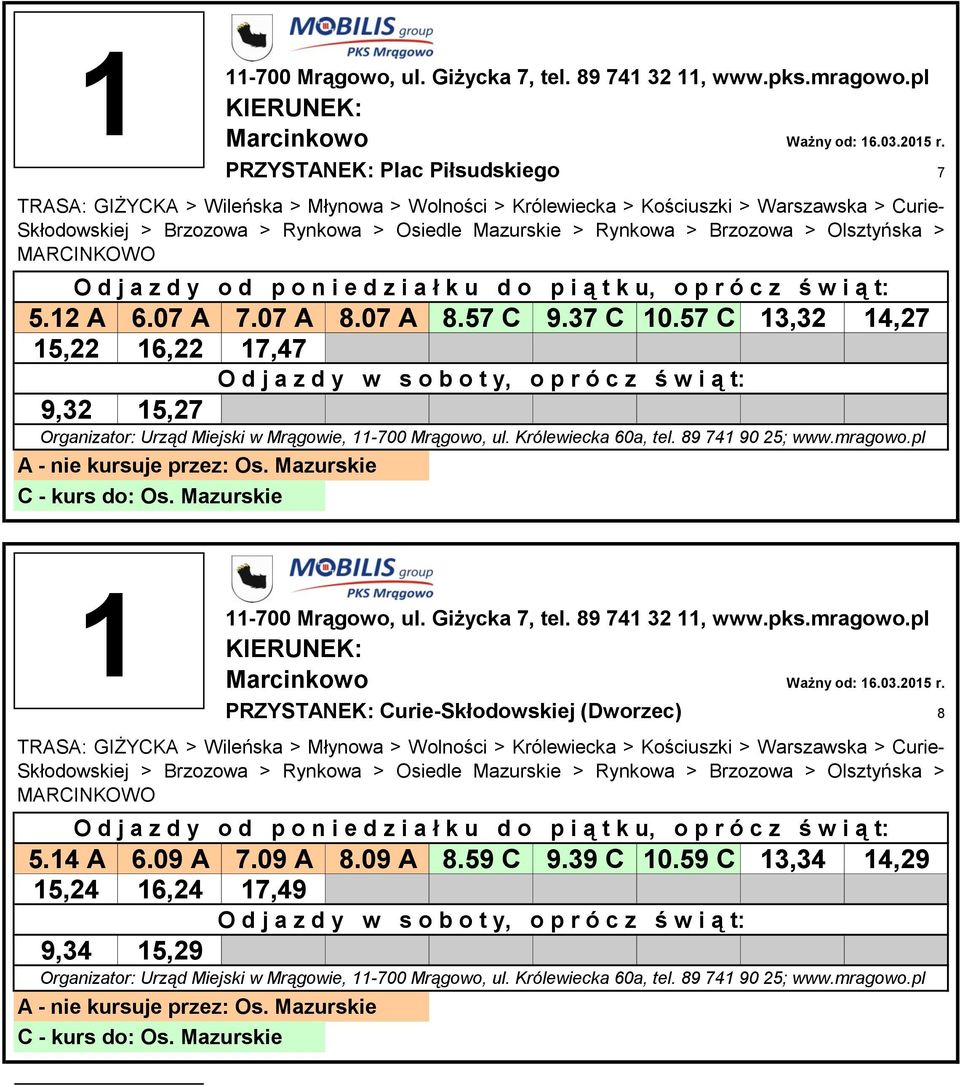 57 C 3,32 4,27 5,22 6,22 7,47 9,32 5,27 PRZYSTANEK: