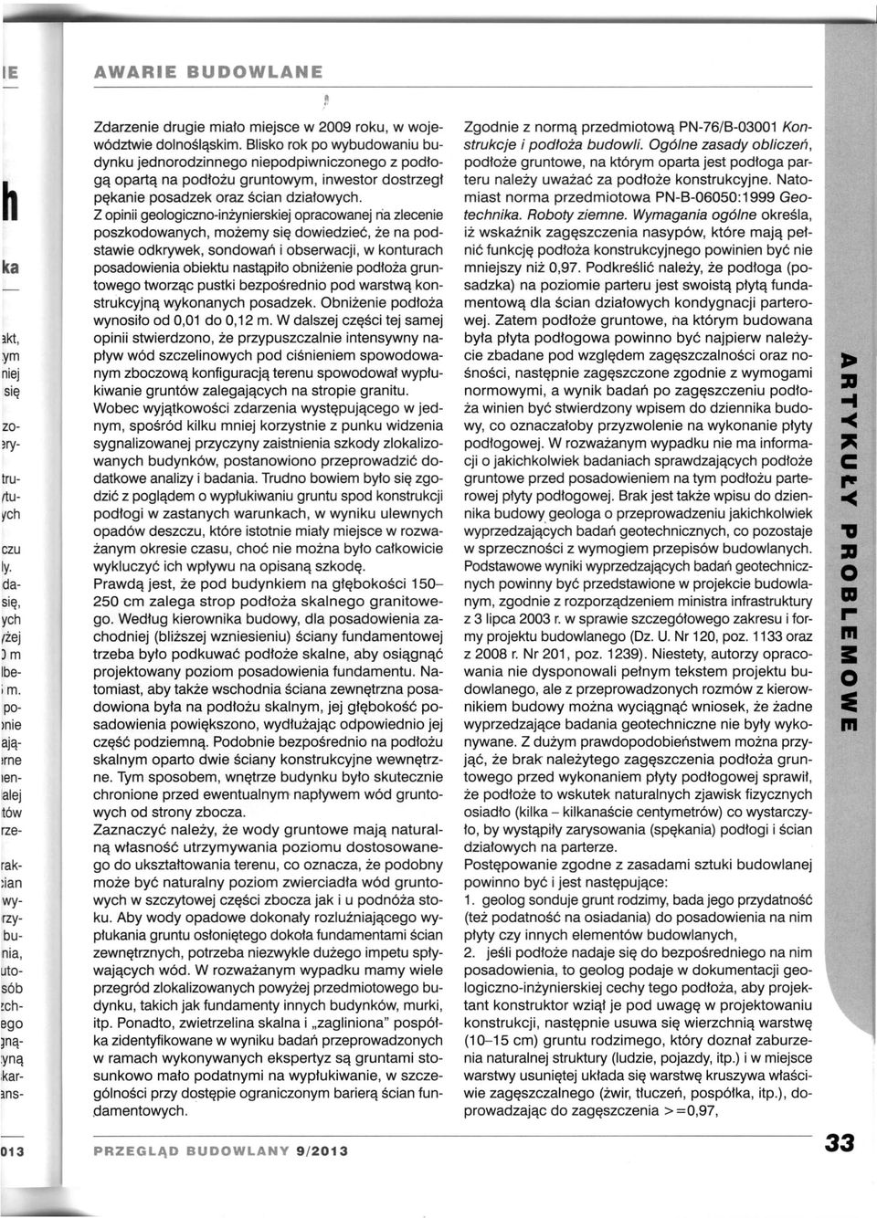 Natoękae osadek ora ścian diałoych. miast norma redmiotoa N-B-06050:1999 Geo- Z oii geologicno-inżyerskiej oracoanej na lecee techka. Roboty iemne.