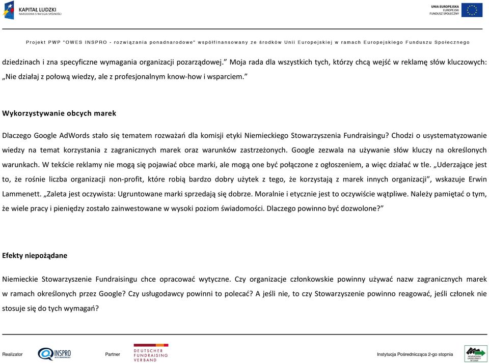 Wykorzystywanie obcych marek Dlaczego Google AdWords stało się tematem rozważań dla komisji etyki Niemieckiego Stowarzyszenia Fundraisingu?