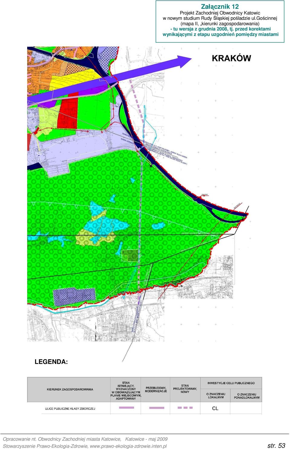 gościnnej (mapa II, kierunki zagospodarowania) - tu wersja z grudnia 2008, tj.