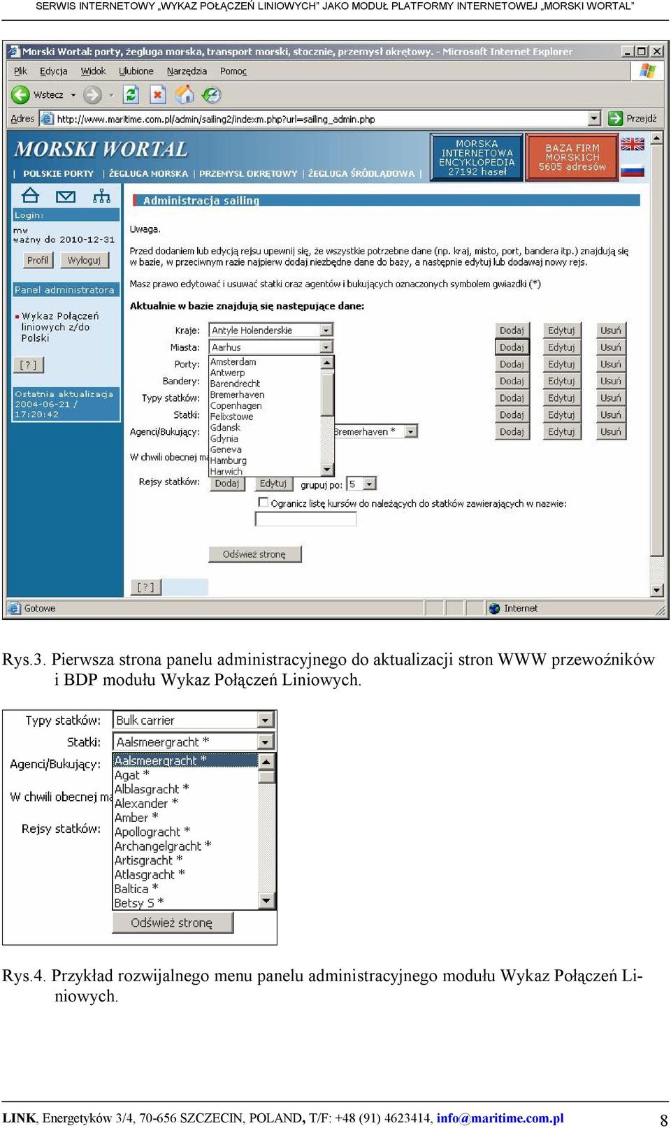 przewoźników i BDP modułu Wykaz Połączeń Liniowych. Rys.4.