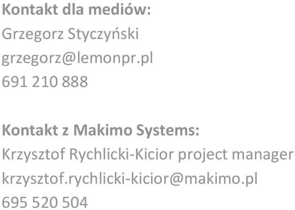 pl 691 210 888 Kontakt z Makimo Systems: