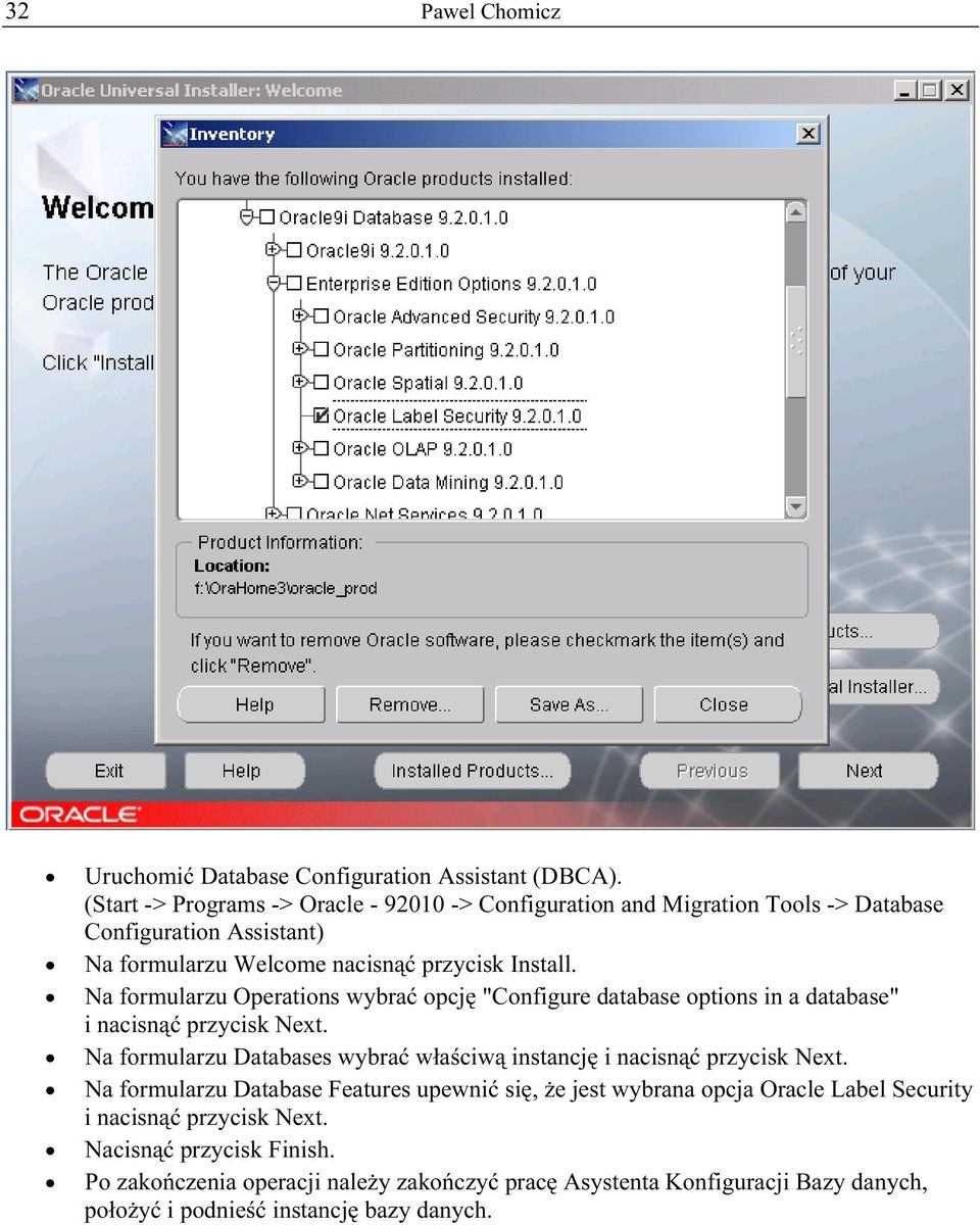 Na formularzu Operations wybrać opcję "Configure database options in a database" i nacisnąć przycisk Next.