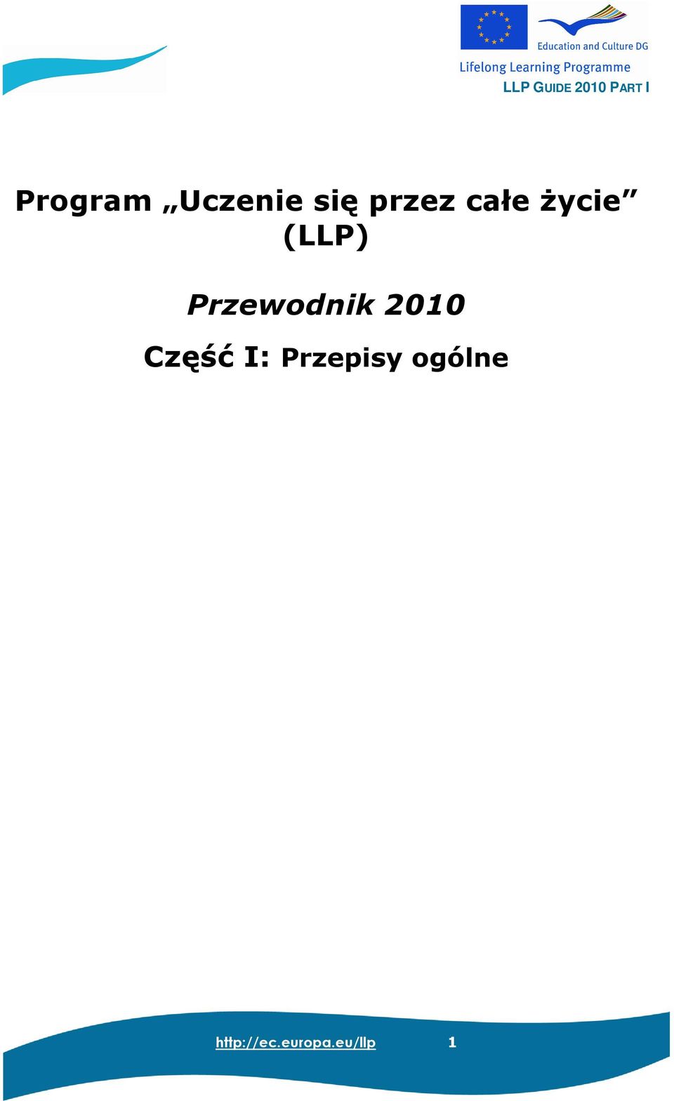 2010 Część I: Przepisy