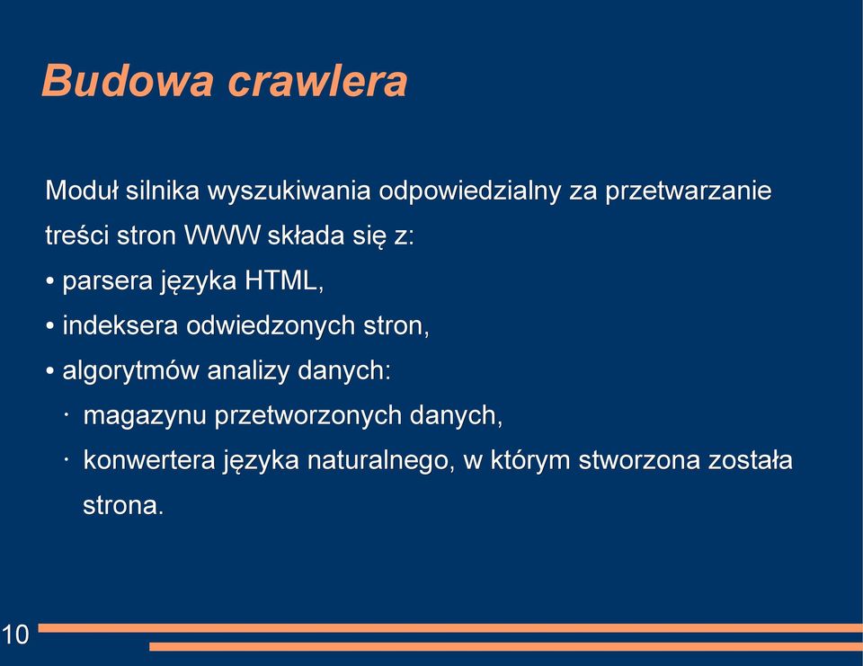 indeksera odwiedzonych stron, algorytmów analizy danych: magazynu