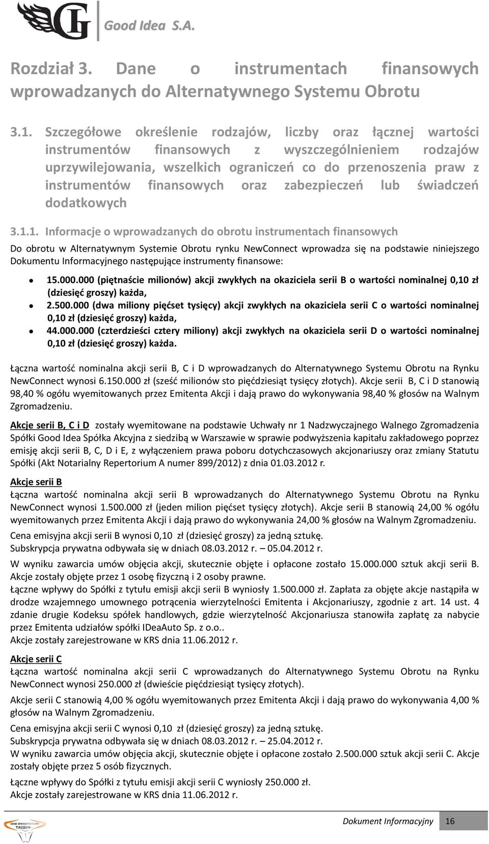 finansowych oraz zabezpieczeń lub świadczeń dodatkowych 3.1.