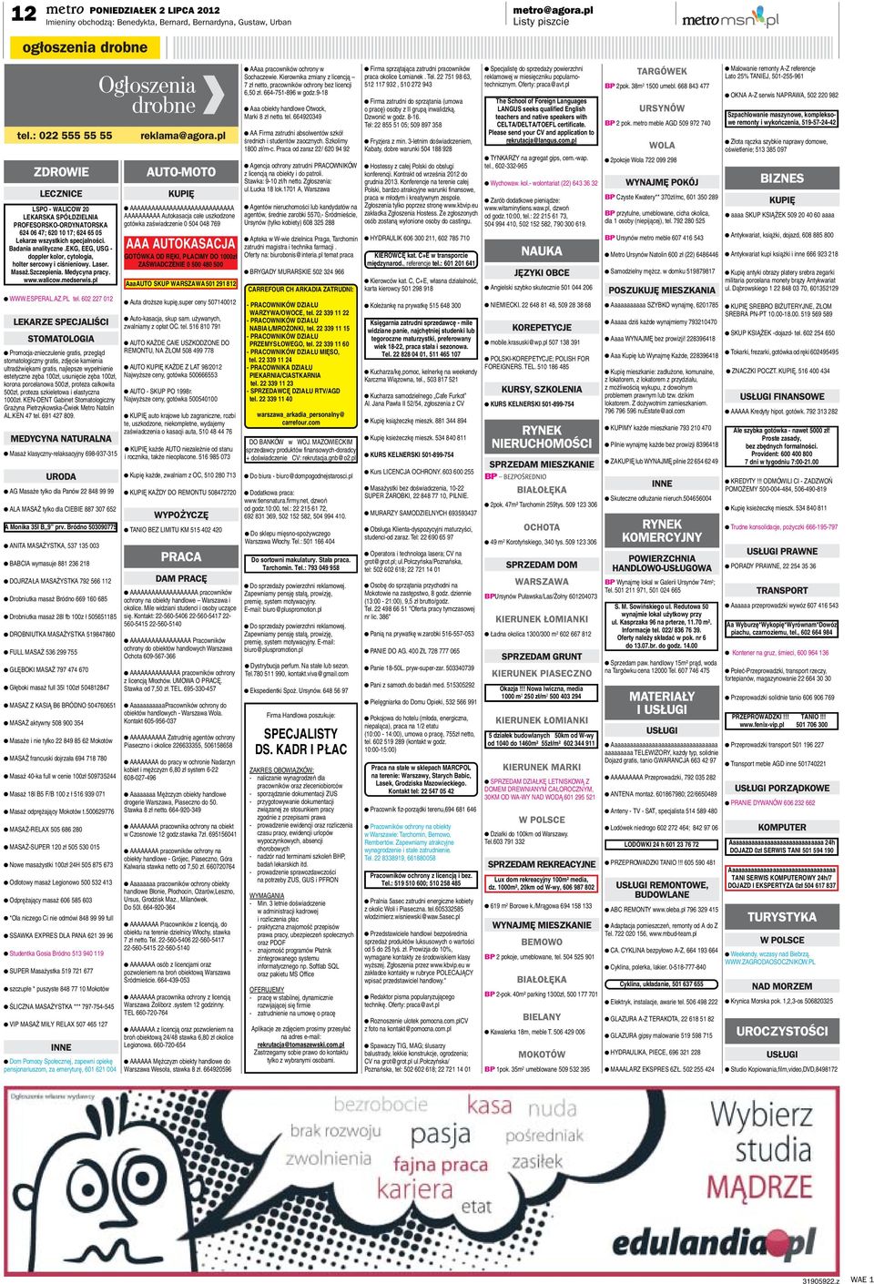 65 05 Lekarze wszystkich specjalności. Badania analityczne.ekg, EEG, USG - doppler kolor, cytologia, holter sercowy i ciśnieniowy. Laser. Masaż.Szczepienia. Medycyna pracy. www.walicow.medserwis.