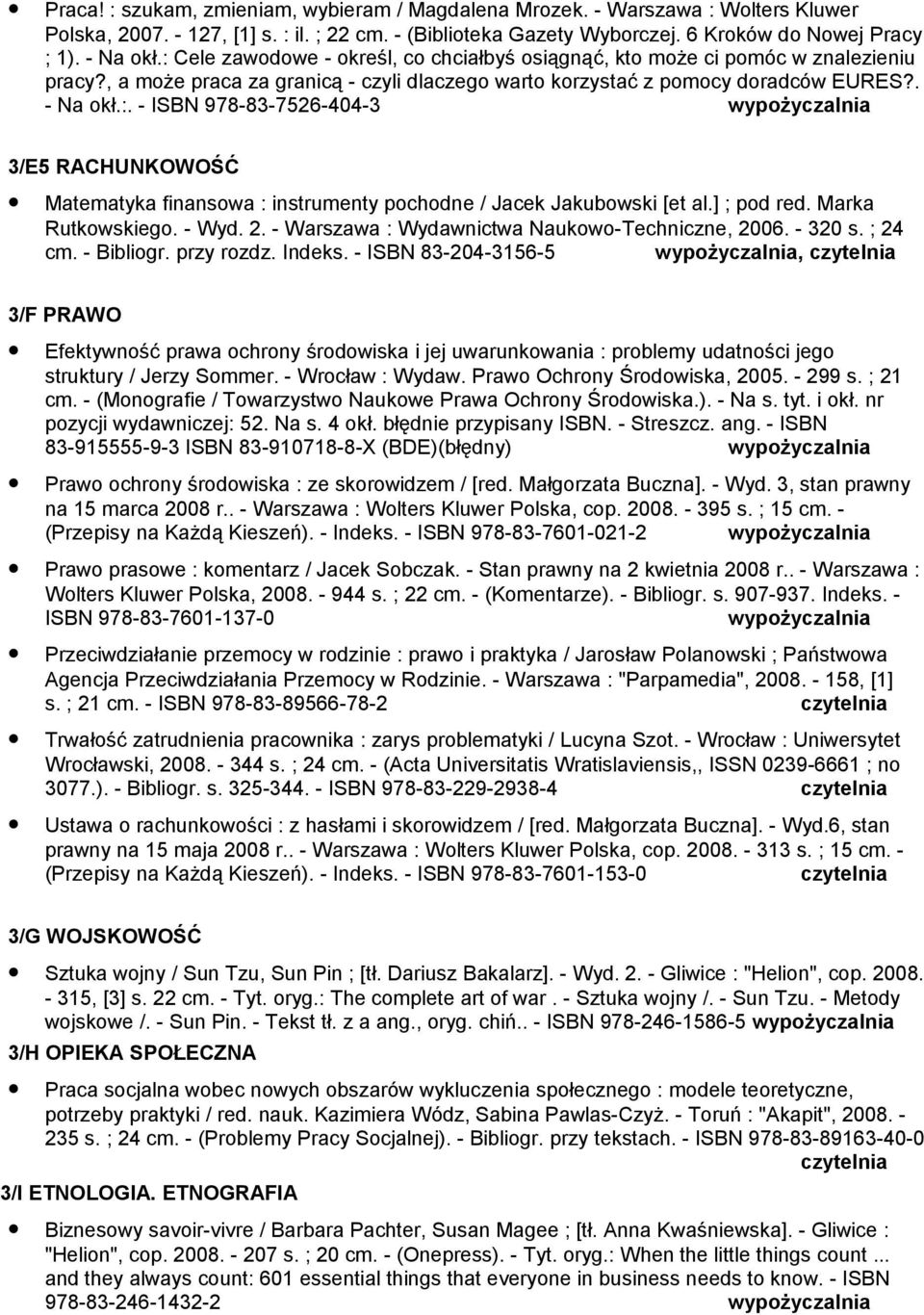 ] ; pod red. Marka Rutkowskiego. - Wyd. 2. - Warszawa : Wydawnictwa Naukowo-Techniczne, 2006. - 320 s. ; 24 cm. - Bibliogr. przy rozdz. Indeks.